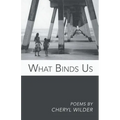What Binds Us