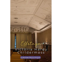 Offstage: A Marduke Manor Prequel - Paperback