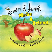 Kynder & Jentler Make a Friend - Paperback