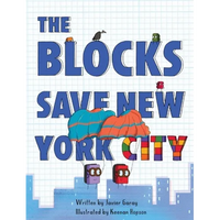 The Blocks Save New York City - Hardcover