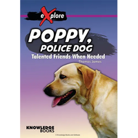 Poppy, Police Dog: Talented Friends When Needed - Paperback