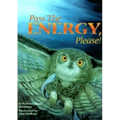 Pass the Energy, Please!