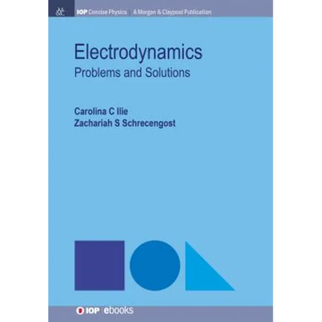 Electrodynamics: Problems and Solutions - Paperback