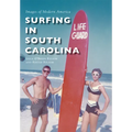 Surfing in South Carolina