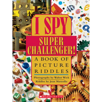 I Spy Super Challenger: A Book of Picture Riddles - Hardcover