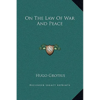 On the Law of War and Peace - Hardcover