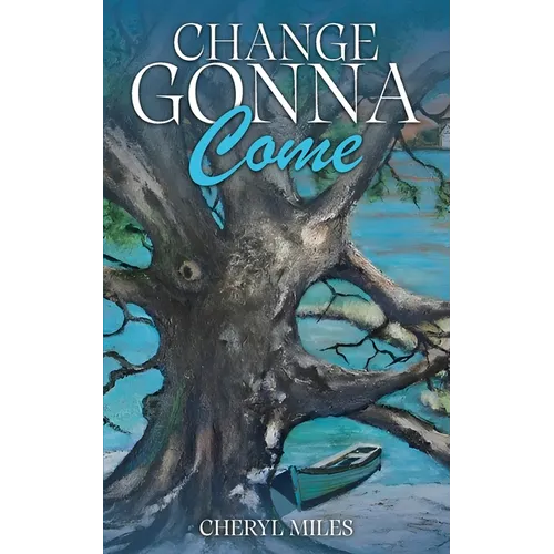 Change Gonna Come