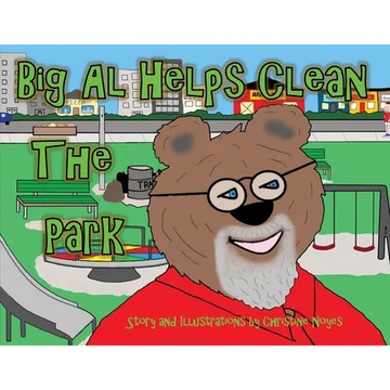Big Al Helps Clean the Park - Paperback