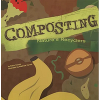 Composting: Nature's Recyclers - Paperback