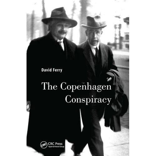 The Copenhagen Conspiracy