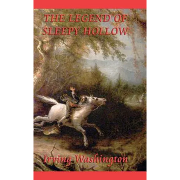 The Legend of Sleepy Hollow - Hardcover