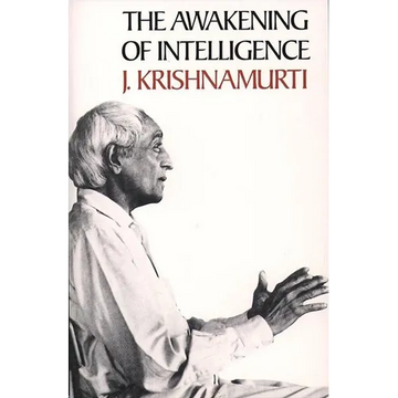 The Awakening of Intelligence - Paperback