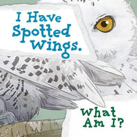 I Have Spotted Wings. What Am I? - Paperback