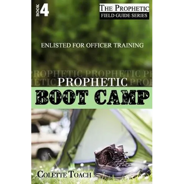 Prophetic Boot Camp - Paperback