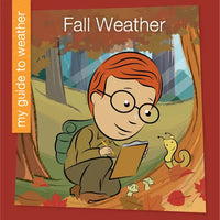Fall Weather - Library Binding