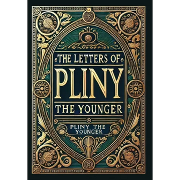 The Letters of Pliny the Younger (Collector's Edition) (Laminated Hardback with Jacket) - Hardcover