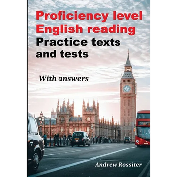 Proficiency level English Reading - Practice texts and tests - Paperback