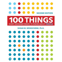 100 Things Every Designer Needs to Know about People - Paperback