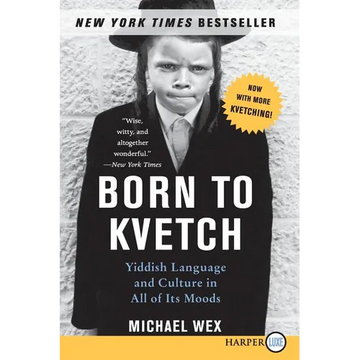 Born to Kvetch - Paperback