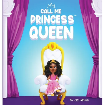 Call Me Princess Queen - Hardcover