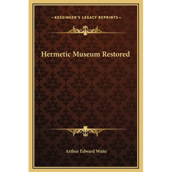 Hermetic Museum Restored