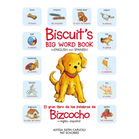 Biscuit's Big Word Book in English and Spanish: Bilingual English-Spanish - Hardcover