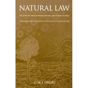 Natural Law: The Scientific Ways of Treating Natural Law, Its Place in Moral Philosophy, and Its Relation to the Positive Sciences - Paperback