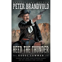 Heed The Thunder: A Classic Western - Paperback