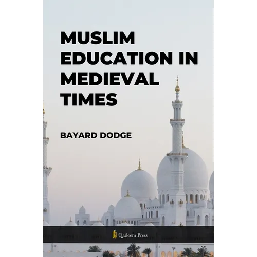 Muslim Education in Medieval times