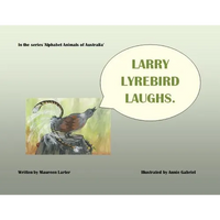 Larry Lyrebird Laughs - Paperback