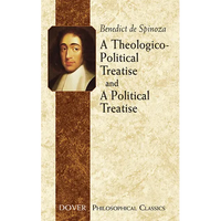 A Theologico-Political Treatise and a Political Treatise - Paperback