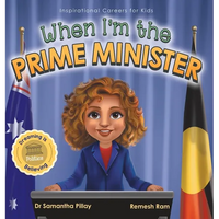 When I'm the Prime Minister: Dreaming is Believing: Politics - Hardcover