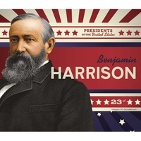 Benjamin Harrison - Library Binding