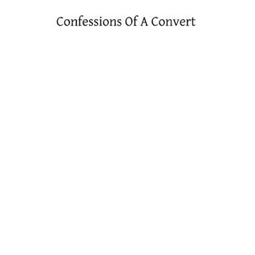 Confessions of a Convert - Paperback