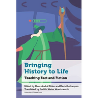 Bringing History to Life: Teaching Fact and Fiction - Paperback