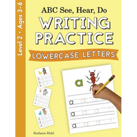 ABC See, Hear, Do Level 2: Writing Practice, Lowercase Letters - Paperback