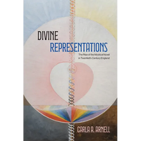 Divine Representations: The Rise of the Mystical Novel in Twentieth-Century England - Paperback
