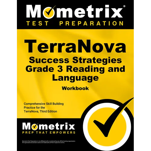 Terranova Success Strategies Grade 3 Reading and Language Workbook: Comprehensive Skill Building Practice for the Terranova, Third Edition