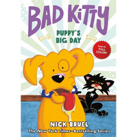 Bad Kitty: Puppy's Big Day (Full-Color Edition) - Hardcover