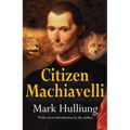 Citizen Machiavelli
