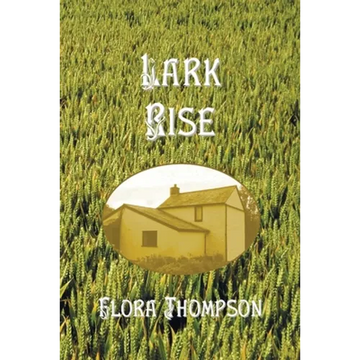 Lark Rise - Paperback