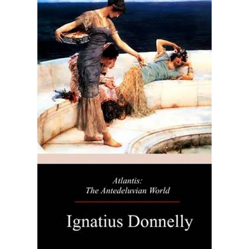 Atlantis: The Antedeluvian World - Paperback