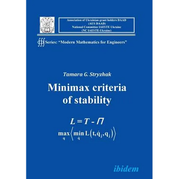 Modern Mathematics for Engineers I. The Minimax Criterion for Stability - Paperback