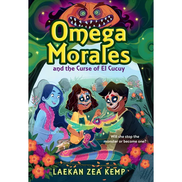 Omega Morales and the Curse of El Cucuy - Paperback
