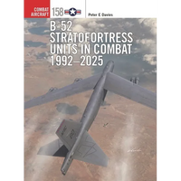 B-52 Stratofortress Units in Combat 1992-2025 - Paperback