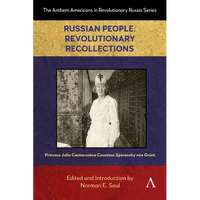 Russian People: Revolutionary Recollections - Paperback