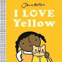 I Love Yellow - Board Book