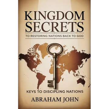 Kingdom Secrets to Restoring Nations Back to God - Paperback