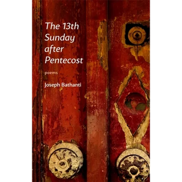 The 13th Sunday After Pentecost: Poems - Paperback