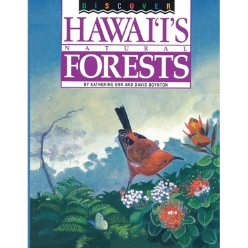 Discover Hawaii's Natural Forests - Paperback
